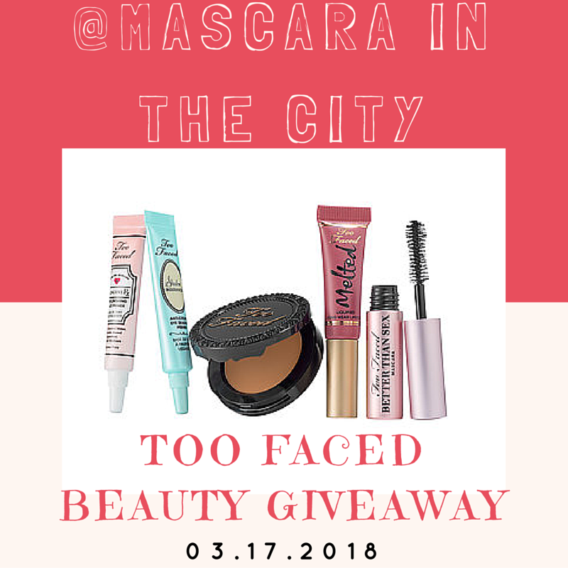 Limited Edition Too Faced BEAUTY GIVEAWAY! 💄💋