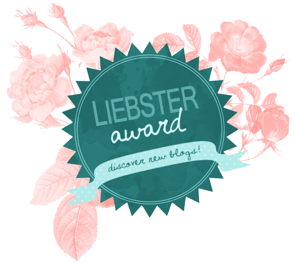 NOMINATED FOR THE LIEBSTER AWARD